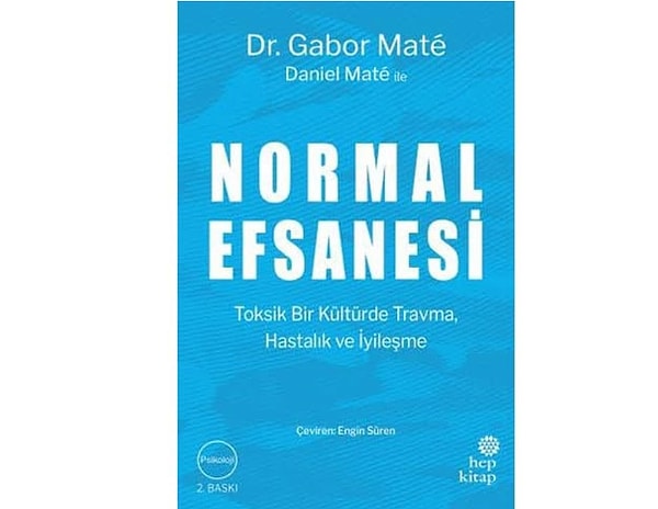 Normal Efsanesi - Daniel Mate / Gabor Mate