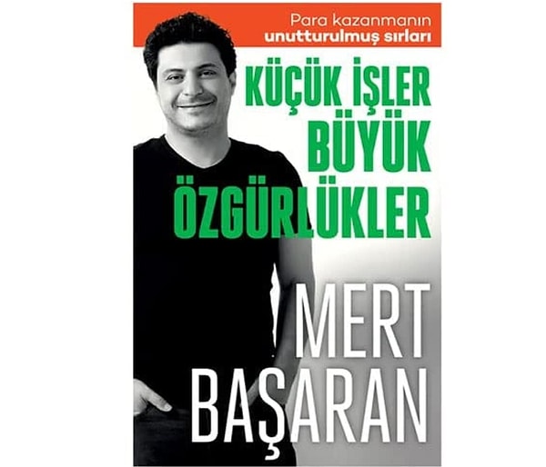 Küçük İşler Büyük Özgürlükler - Mert Başaran