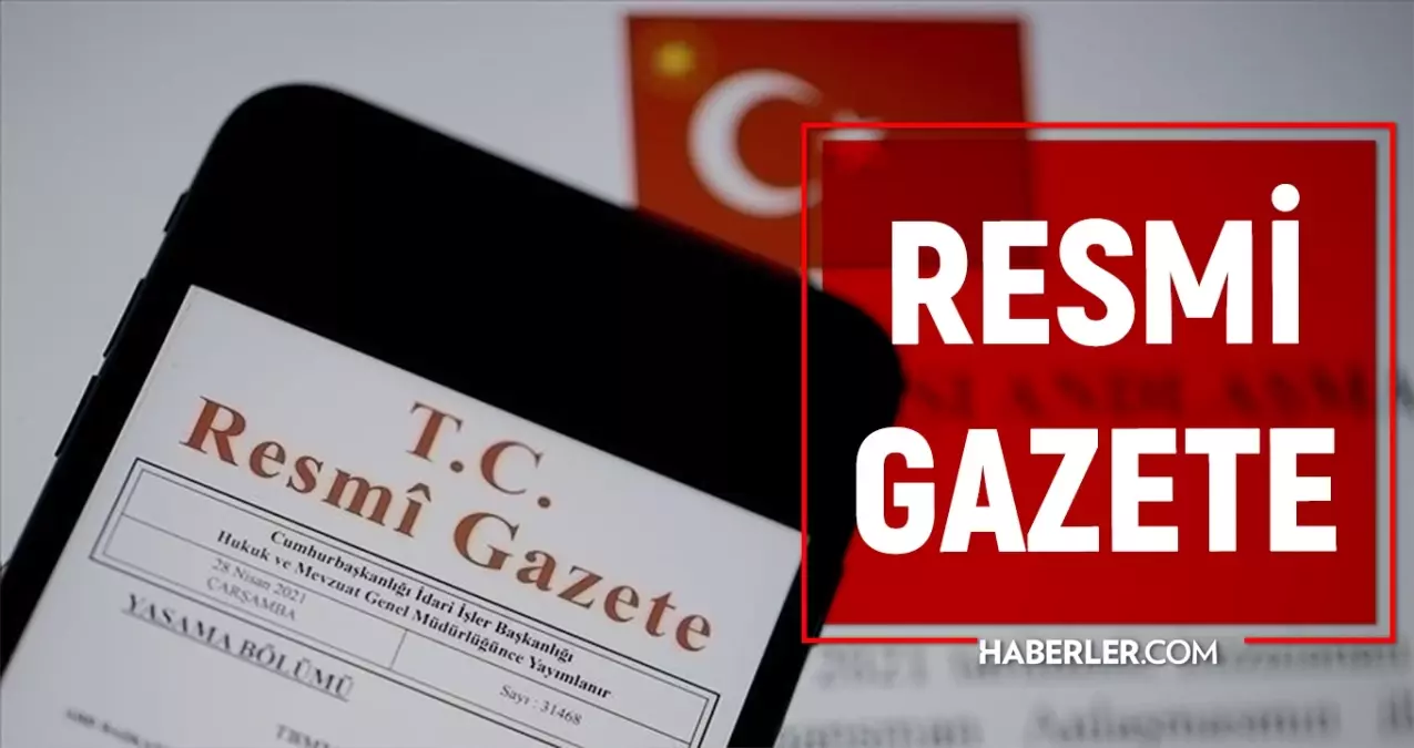 14 ekim sali 2025 resmi gazete atama kararlari bugunun kararlari neler 14 ekim resmi gazete yayimlandi resmi gazete atamalar listesi ztSGcjGc.jpg